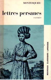 Lettres persanes (extraits) - Charles De Montesquieu - Livre