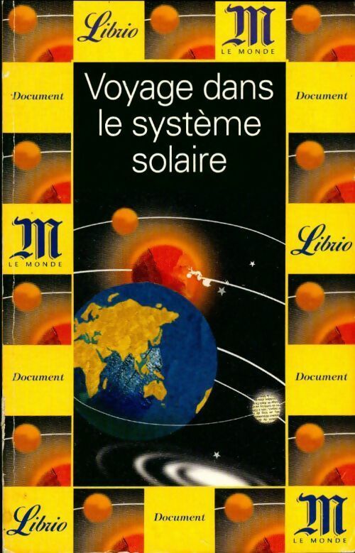 Voyage dans le système solaire - Yves-Marc Ajchenbaum - Livre