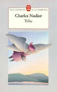 Tribly - Charles Nodier - Livre
