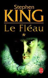 Le fléau Tome I - Stephen King - Livre