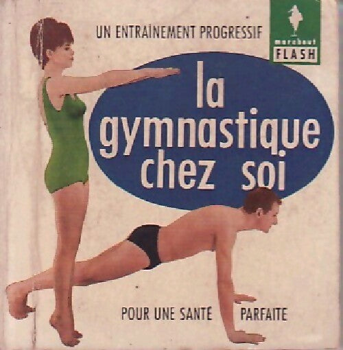 La gymnastique chez soi - Luis Robert - Livre