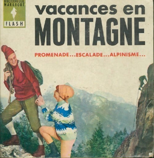 Vacances en montagne - Jacques Cevennes - Livre