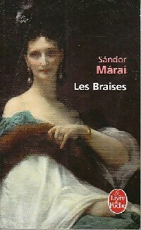 Les braises - Sándor Marai - Livre