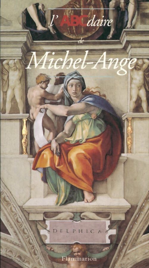 L'abcdaire de Michel Ange - Hélène Sueur - Livre