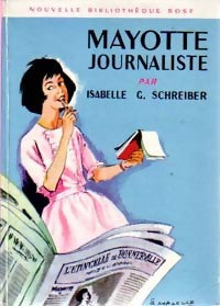 Mayotte journaliste - Isabelle G. Schreiber - Livre