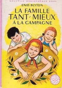 La famille Tant-Mieux à la campagne - Enid Blyton - Livre