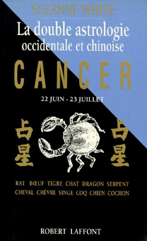 Cancer - Suzanne White - Livre
