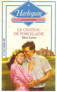 Le château de porcelaine - Mary Lyons - Livre