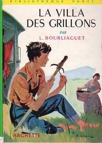 La villa des grillons - Léonce Bourliaguet - Livre