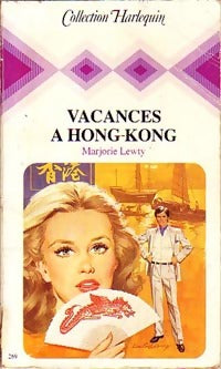 Vacances à Hong-Kong - Marjorie Lewty - Livre