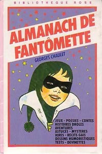 Almanach de Fantômette - Georges Chaulet - Livre