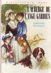 L'auberge de l'Ange Gardien - Comtesse De Ségur - Livre