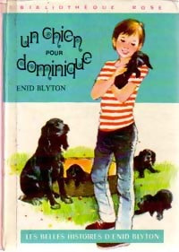 Un chien pour Dominique - Enid Blyton - Livre