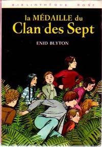 La médaille du clan des sept - Enid Blyton - Livre