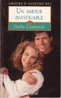Un amour inavouable - Stella Cameron - Livre