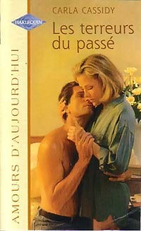 Les terreurs du passé - Carla Cassidy - Livre