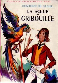 La soeur de Gribouille - Comtesse De Ségur - Livre