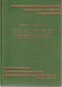 Une petite fille de Brooklyn - Betty Smith - Livre