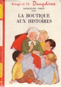 La boutique aux histoires - Jacqueline Verly - Livre