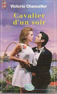 Cavalier d'un soir - Victoria Chancellor - Livre