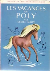 Les vacances de Poly - Cécile Aubry - Livre