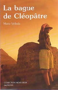 La bague de Cléopâtre - Marie Velleda - Livre