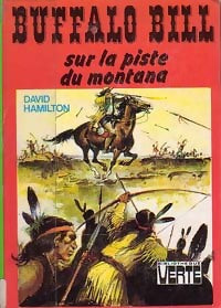 Buffalo Bill sur la piste du Montana - David Hamilton - Livre