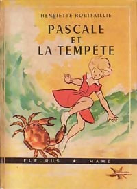 Pascale et la tempête - Henriette Robitaillie - Livre