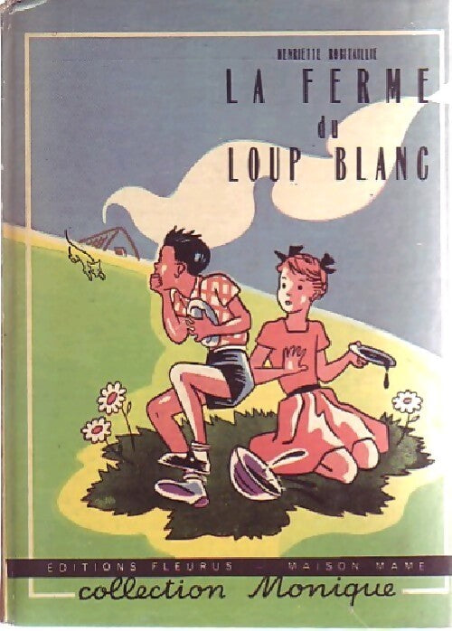 La ferme du loup blanc - Henriette Robitaillie - Livre