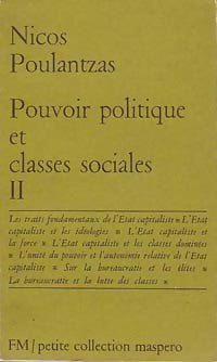 Pouvoir politique et classes sociales Tome II - Nicos Poulantzas - Livre