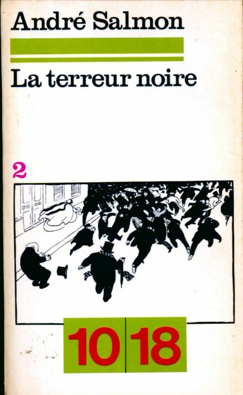 La terreur noire Tome II - André Salmon - Livre