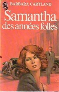 Samantha des années folles - Barbara Cartland - Livre