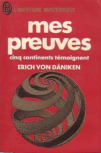 Mes preuves - Erich Von Däniken - Livre