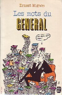 Les mots du général - Ernest Mignon - Livre