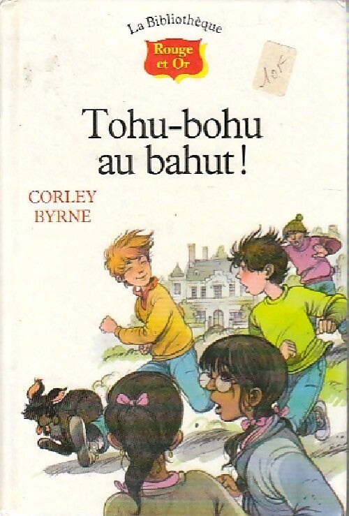 Tohu-Bohu au bahut - Corley Byrne - Livre