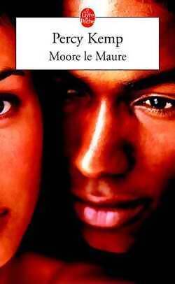 Moore le maure - Percy Kemp - Livre