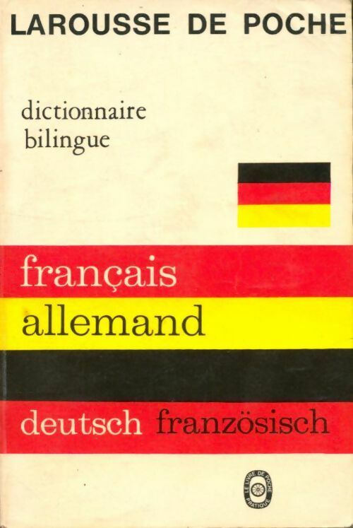 Larousse de poche, dictionnaire bilingue français-allemand - Jean Clédière - Livre