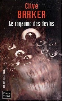 Le royaume des devins - Clive Barker - Livre