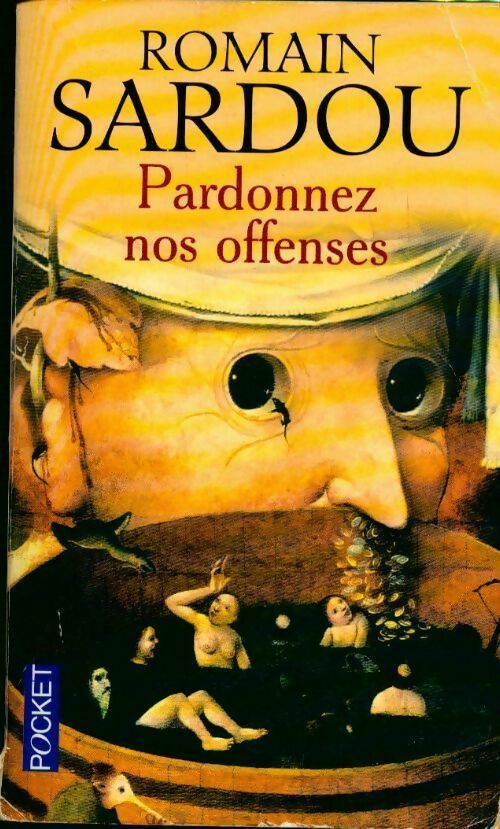 Pardonnez nos offenses - Romain Sardou - Livre