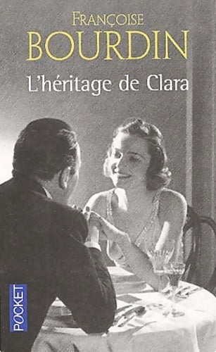 L'héritage de Clara - Françoise Bourdin - Livre