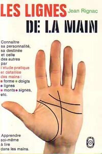 Les lignes de la main - Jean Rignac - Livre
