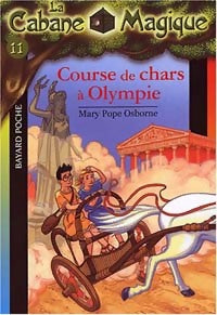 Course de chars à Olympe - Mary Pope Osborne - Livre