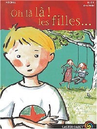 Oh là là ! Les filles... - Kochka - Livre