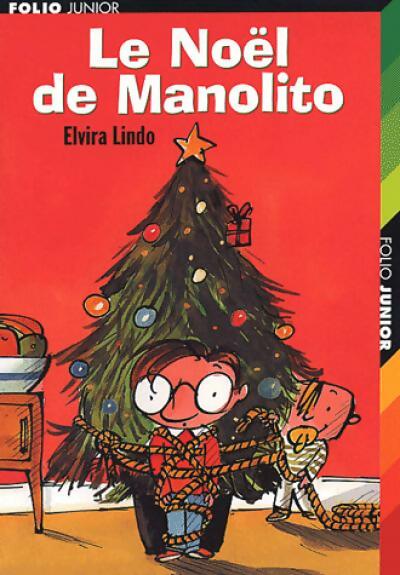 Le Noël de Manolito - Elvira Lindo - Livre