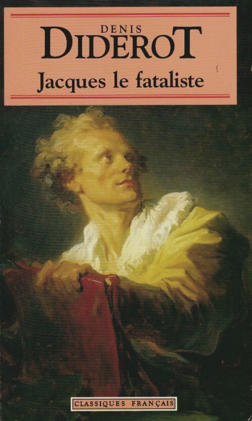 Jacques le fataliste - Denis Diderot, Collectif - Livre