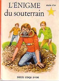L'énigme du souterrain - H. De Buxeuil - Livre
