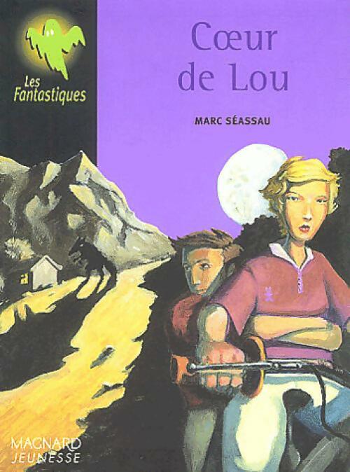 Coeur de Lou - Marc Séassau - Livre