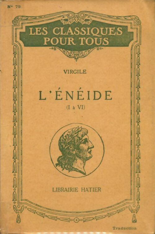 L'Enéide (I à VI) - Virgile - Livre