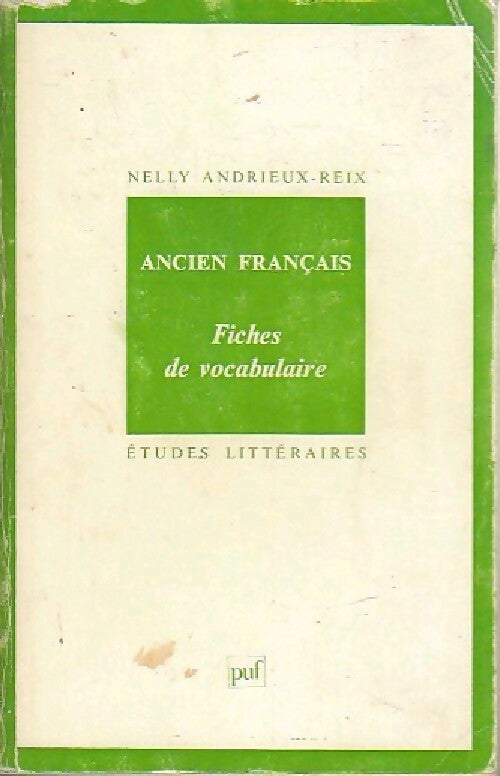 Ancien français. Fiches de vocabulaire - Nelly Andrieux-Reix - Livre