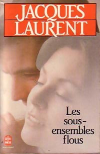 Les sous-ensembles flous - Jacques Laurent - Livre
